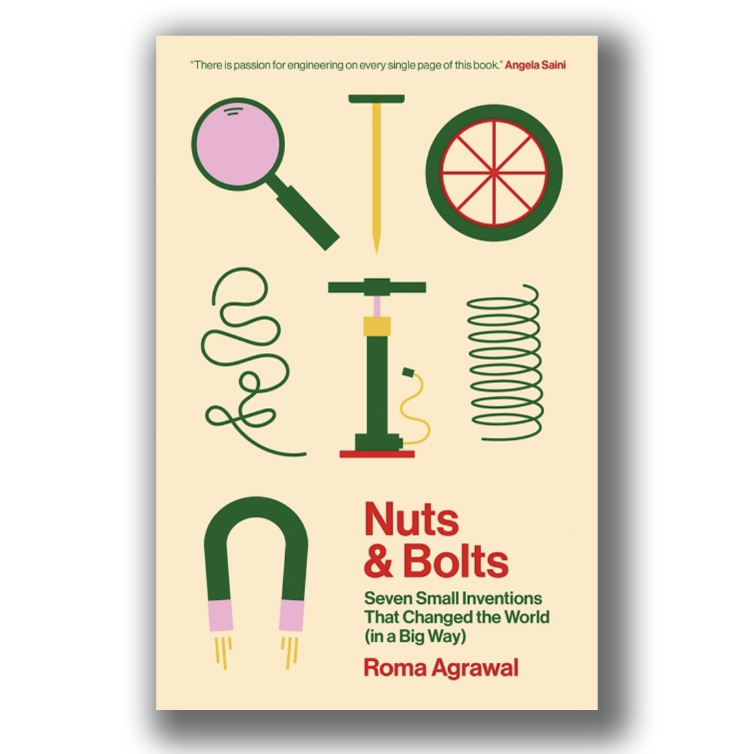 Nuts and Bolts - Roma Agrawal