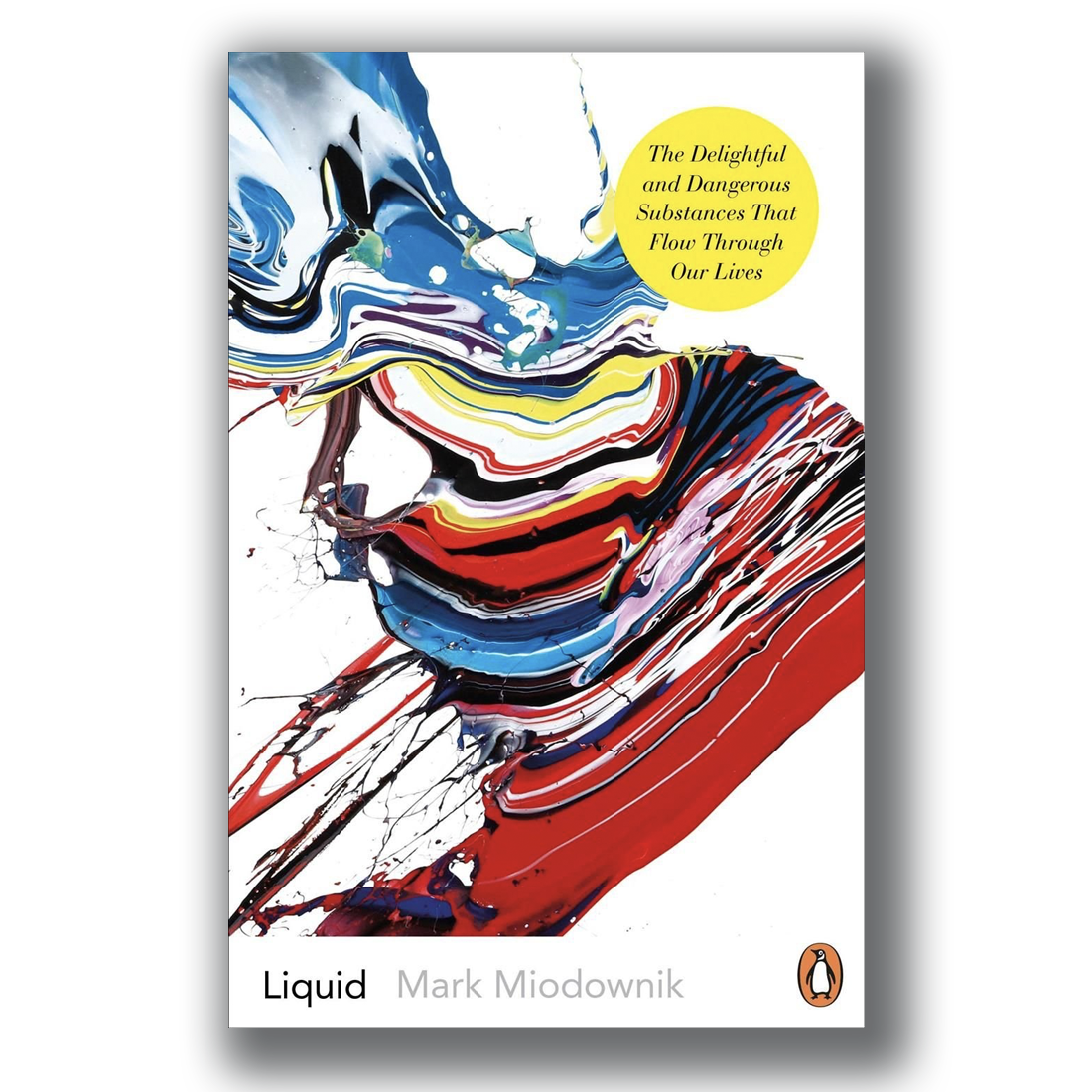 Liquid [Signed Paperback] - Mark Miodownik