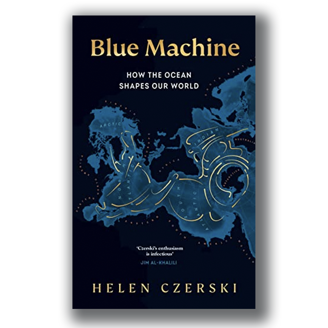 Blue Machine: How the Ocean Works [Signed] - Helen Czerski