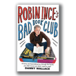 Bad Book Club [Signed] - Robin Ince